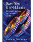 Effective PM and BA Role Collaboration