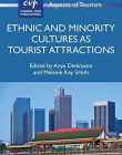 Ethnic and Minority Cultures as Tourist Attractions (Aspects of Tourism)