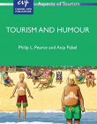 Tourism and Humour (Aspects of Tourism)