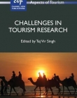 Challenges in Tourism Research (Aspects of Tourism)