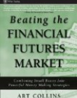 Beating the Financial Futures Market: Combining Small Biases into Powerful Money Making Strategies