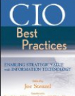 CIO Best Practices: Enabling Strategic Value with Information Technology