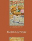 French Literature: A Cultural History