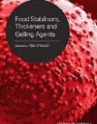 Food Stabilisers, Thickeners and Gelling Agents