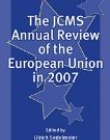 JCMS Annual Review of the European Union in 2007