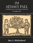 In Adam's Fall: A Meditation on the Christian Doctrine of Original Sin