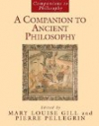 Companion to Ancient Philosophy