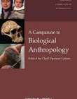 Companion to Biological Anthropology