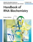 HDBK of RNA Biochemistry: Student Edition