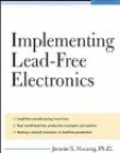 IMPLEMENTING LEAD-FREE ELECTRONICS