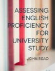 Assessing English Proficiency for University Study