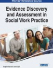 Evidence Discovery and Assessment in Social Work Practice