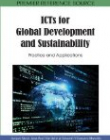 ICTs for Global Development and Sustainability: Practice and Applications