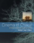 CINEMA OF CHOICE : OPTIONAL THINKING AND NARRATIVE MOVIES