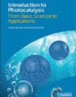 Introduction to Photocatalysis: From Basic Science to Applications