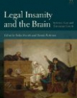 Legal Insanity and the Brain: Science, Law and European Courts