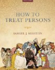 How to Treat Persons