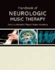 HANDBOOK OF NEUROLOGIC MUSICTHERAPY