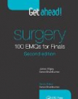 Get ahead! SURGERY 100 EMQs for Finals, Second Edition