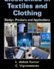 Electronics in Textiles and Clothing: Design, Products and Applications(B&EB)