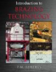 Introduction to Brazing Technology