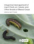 Integrated management of Insect Pests on Canola and other Brassica Oilseed Crops