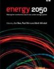 ENERGY 2050 : MAKING THE TRANSITION TO A SECURE LOW CAR