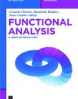 Functional Analysis ,A Terse Introduction