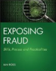 Exposing Fraud: Skills, Process and Practicalities