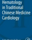 Hematology in Traditional Chinese Medicine Cardiology