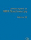 Annual Reports on NMR Spectroscopy,82