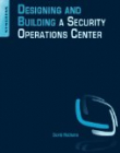 Designing and Building Security Operations Center