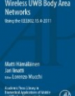 Academic Press Library in Biomedical Applications of Mobile and Wireless Communications: Wireless UWB Body Area Networks