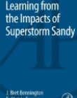 Learning from the Impacts of Superstorm Sandy