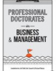 A Guide to Professional Doctorates in Business and Management