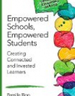 Empowered Schools, Empowered Students