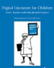 Digital Literature for Children