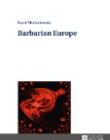 Barbarian Europe