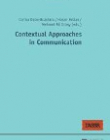 Contextual Approaches in Communication