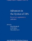 Advances in the Syntax of DPs. Structure, agreement, and case.