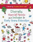 Diversity, Special Needs and Inclusion in Early Years Education