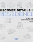 Discover Details in Residenceâ€”The Most Genuine Housing designs from Japan