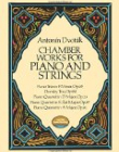 Chamber Works for Piano and Strings