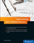 Implementing SAP S/4HANA Finance