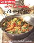 Good Housekeeping: Easy to Make Hot & Spicy