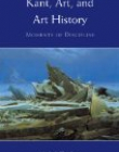 Kant, Art, and Art History (PB)