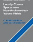 Locally Convex Spaces over Non-Archimedean Valued Field