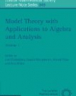 MODEL THEORY WITH APPLICATIONS TO ALGEBRA AND ANALYSIS