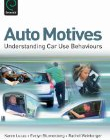 EM., AUTO MOTIVES: UNDERSTANDING CAR USE BEHAVIOUR