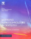 ELS., Emerging Nanotechnologies in Dentistry